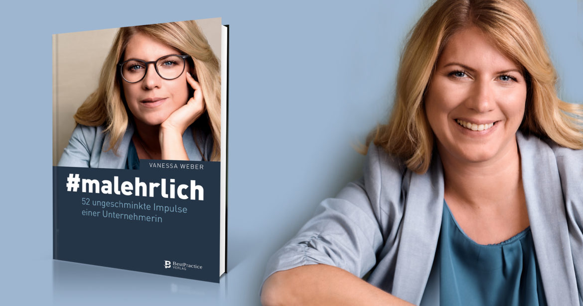 Vanessa Weber veröffentlicht ihr Buch #malehrlich